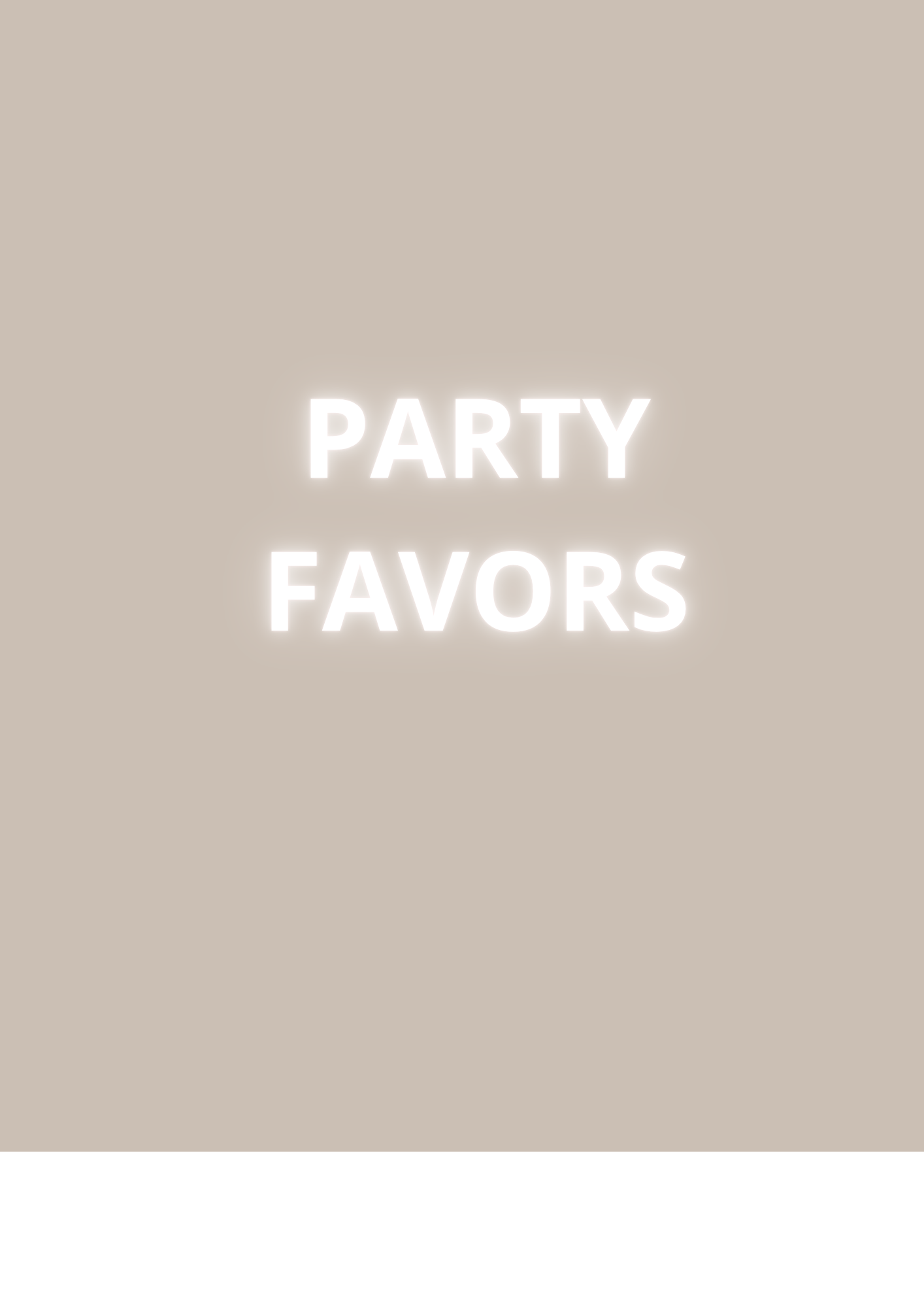 PARTY FAVORS